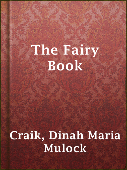Title details for The Fairy Book by Dinah Maria Mulock Craik - Wait list